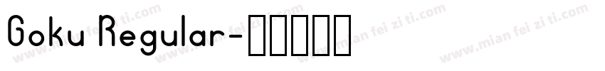 Goku Regular字体转换